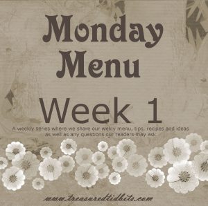 Monday Menu Week 1