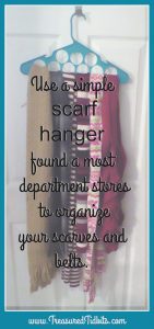 use a simple scarf hanger to organize your accessories