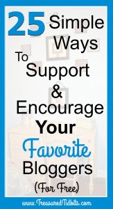 25 Ways to Support and Encourage Your Favorite Blogger for Free
